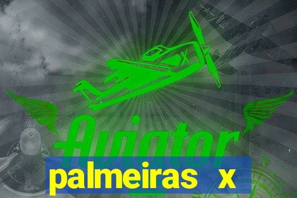 palmeiras x botafogo futebolplayhd