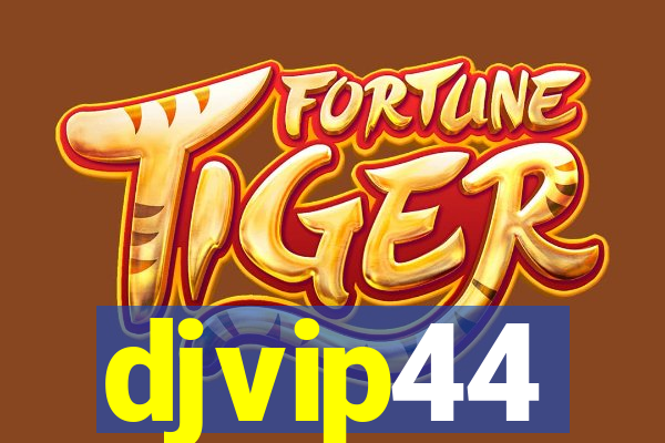 djvip44