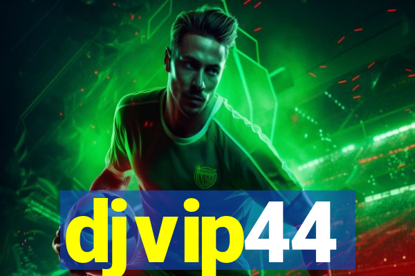 djvip44