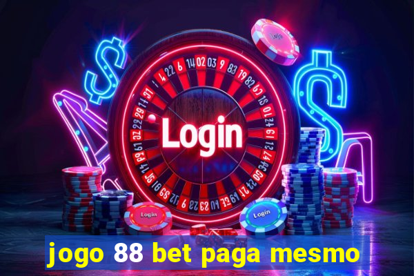 jogo 88 bet paga mesmo