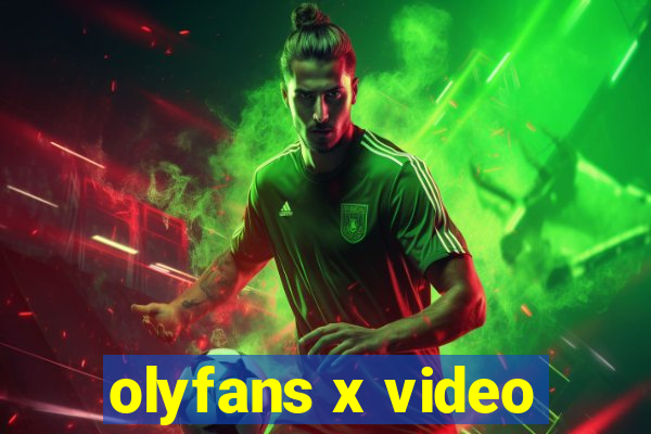 olyfans x video