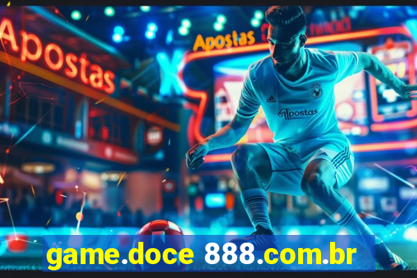 game.doce 888.com.br