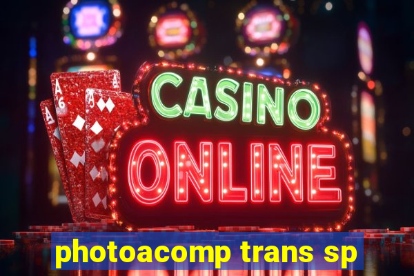 photoacomp trans sp