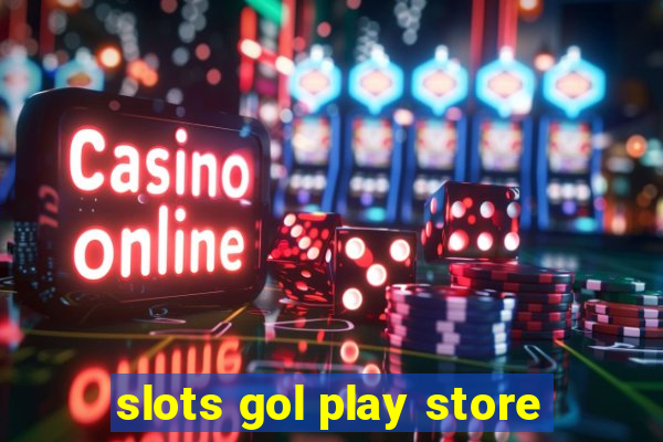 slots gol play store