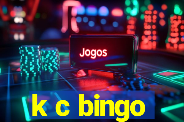 k c bingo