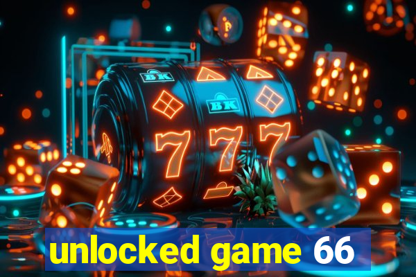 unlocked game 66