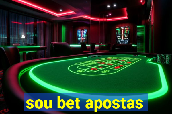 sou bet apostas