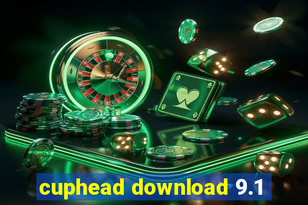 cuphead download 9.1