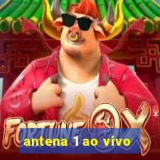 antena 1 ao vivo