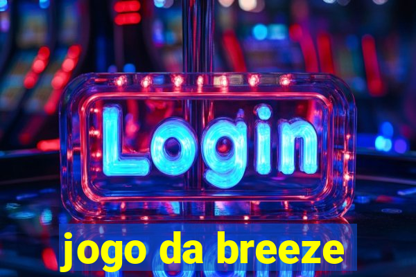 jogo da breeze