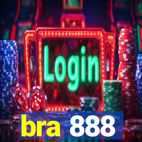 bra 888