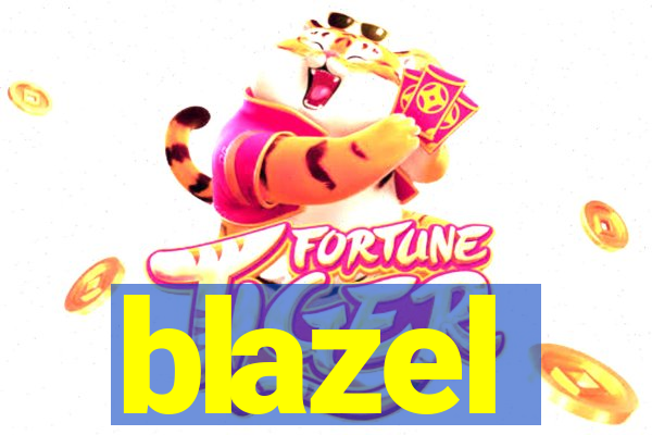 blazel