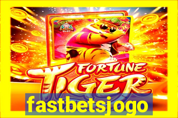 fastbetsjogo