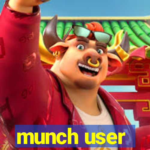 munch user