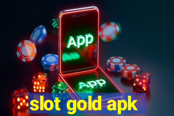 slot gold apk