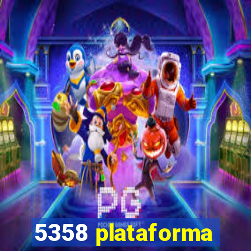 5358 plataforma