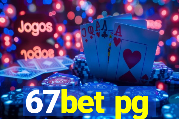 67bet pg