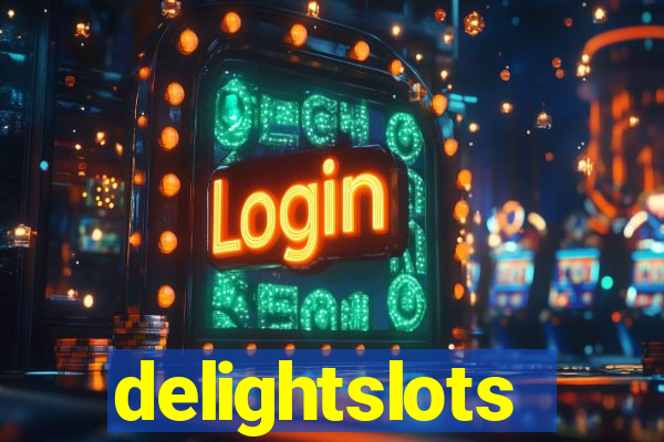 delightslots