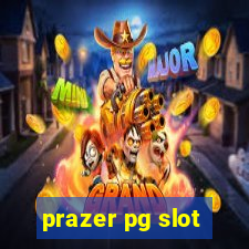 prazer pg slot