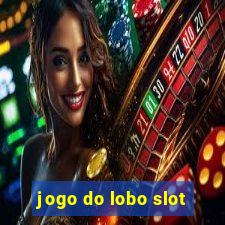 jogo do lobo slot