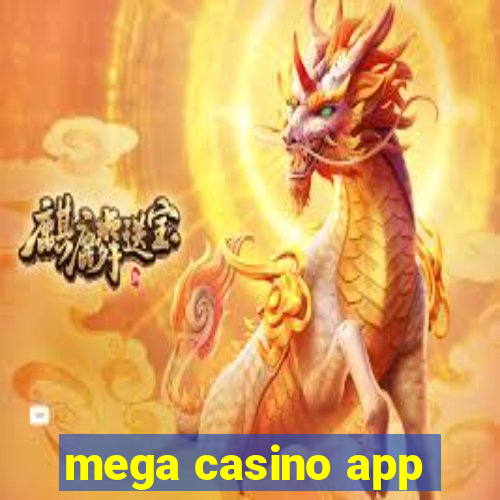 mega casino app