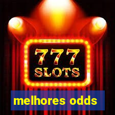 melhores odds