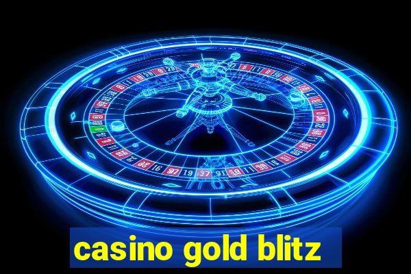 casino gold blitz