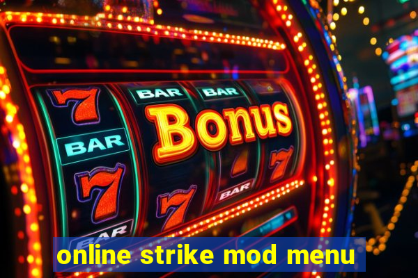 online strike mod menu