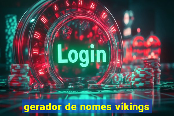 gerador de nomes vikings