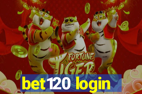 bet120 login