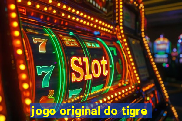 jogo original do tigre