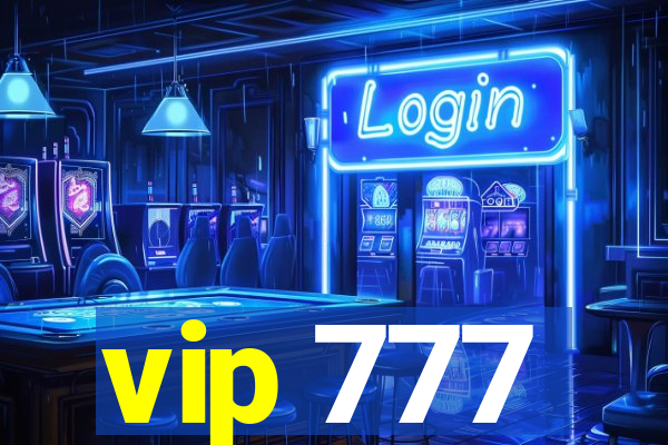 vip 777