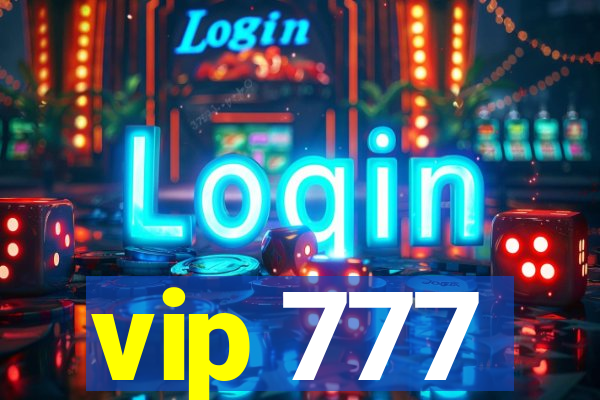 vip 777