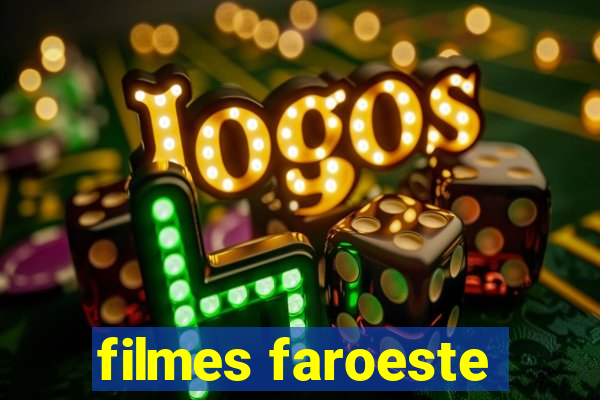 filmes faroeste