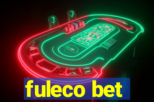 fuleco bet