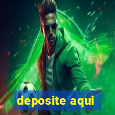 deposite aqui