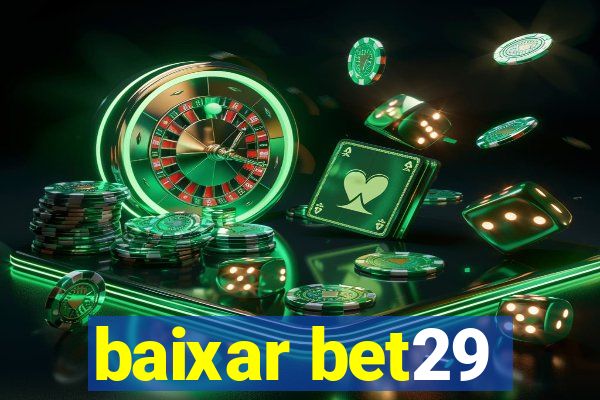 baixar bet29