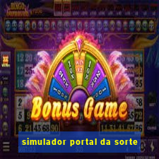 simulador portal da sorte