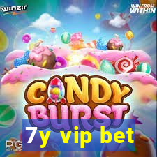 7y vip bet