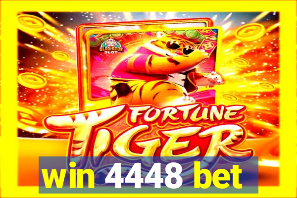 win 4448 bet