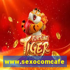 www.sexocomcafe.com.br