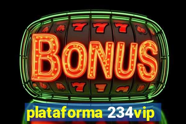 plataforma 234vip