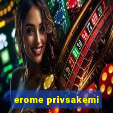 erome privsakemi