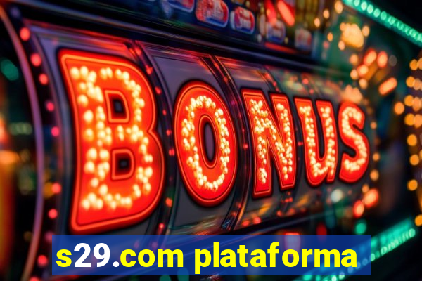 s29.com plataforma