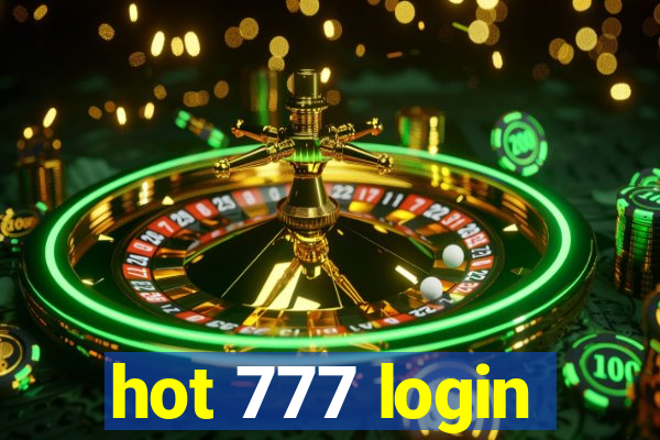 hot 777 login