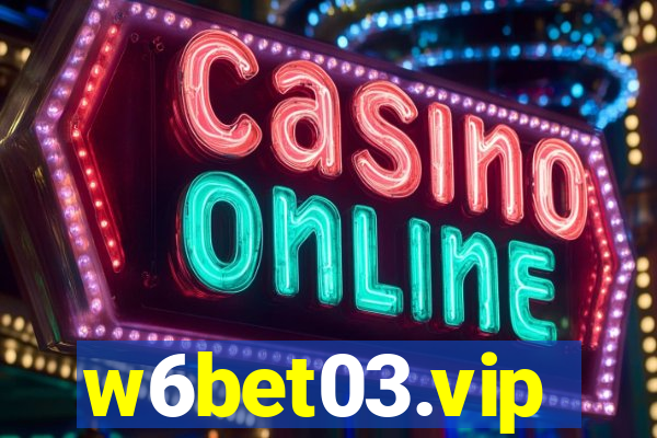 w6bet03.vip