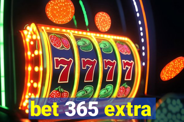 bet 365 extra