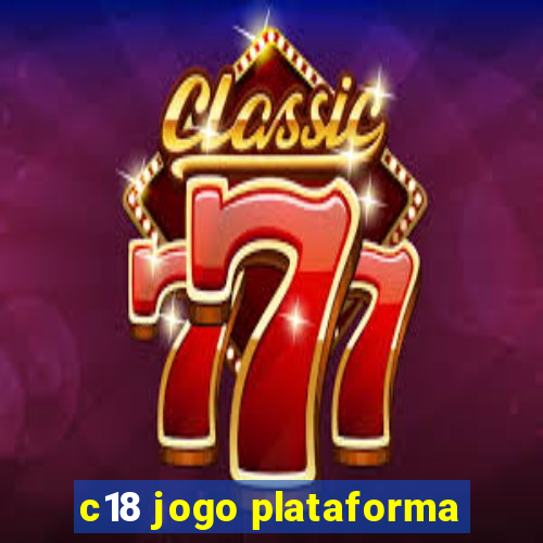 c18 jogo plataforma