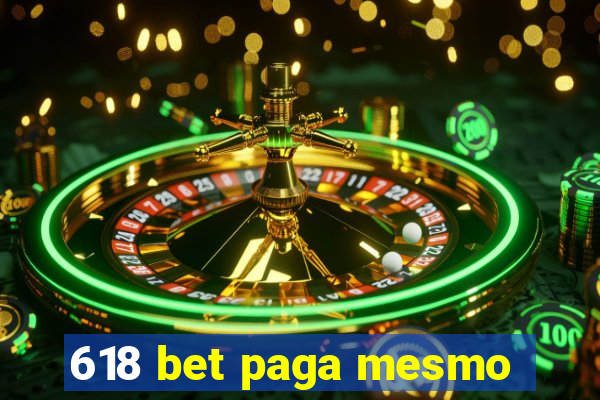 618 bet paga mesmo