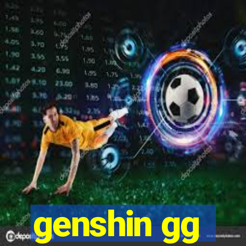 genshin gg